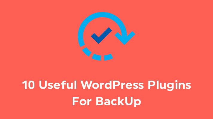 Useful WordPress BackUp Plugins