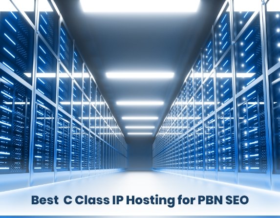 Best-C-Class-IP-Hosting-for-PBN-SEO